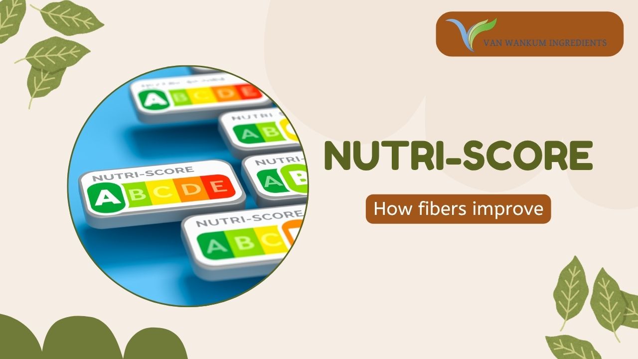 How Dietary Fibers Help Improve Nutri‑Score And Why Brands Should Care ...
